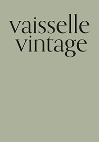 Vaisselle Vintage Edition française